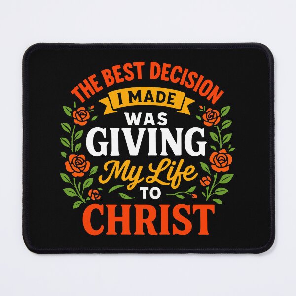 Item preview, The Best Decision I Made Was Giving My Life To Christ designed and sold by plushism.