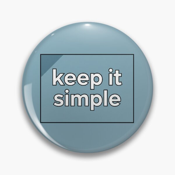 Item preview, Keep It Simple Motivational Quote designed and sold by Owcomm.