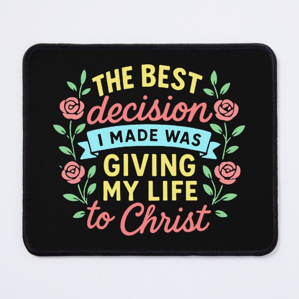 Item preview, The Best Decision I Made Was Giving My Life To Christ designed and sold by plushism.