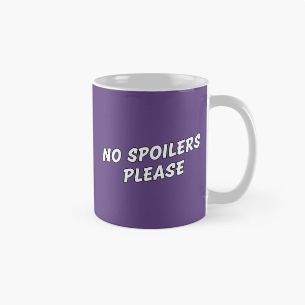 Item preview, No Spoilers Please designed and sold by Owcomm.