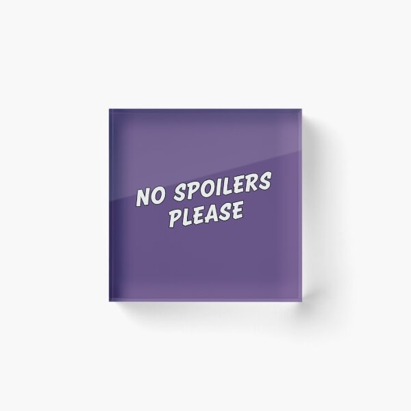 Item preview, No Spoilers Please designed and sold by Owcomm.