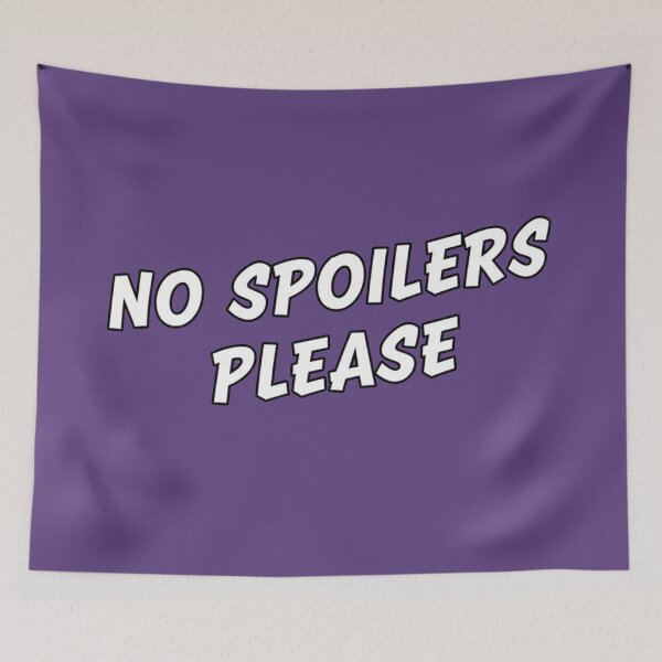Item preview, No Spoilers Please designed and sold by Owcomm.