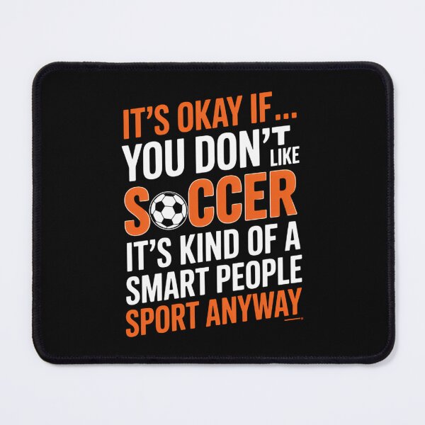 Item preview, Funny Sayings Soccer Lovers designed and sold by lilensgavadur.