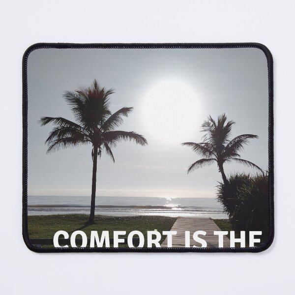 Item preview, comfort is the enemy of achievement designed and sold by SKYSHOP007.