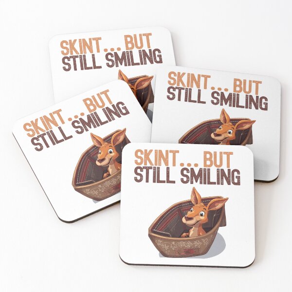Item preview, Skint… But Still Smiling. AUSTRALIAN designed and sold by BandGTees.