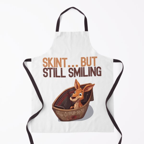 Item preview, Skint… But Still Smiling. AUSTRALIAN designed and sold by BandGTees.