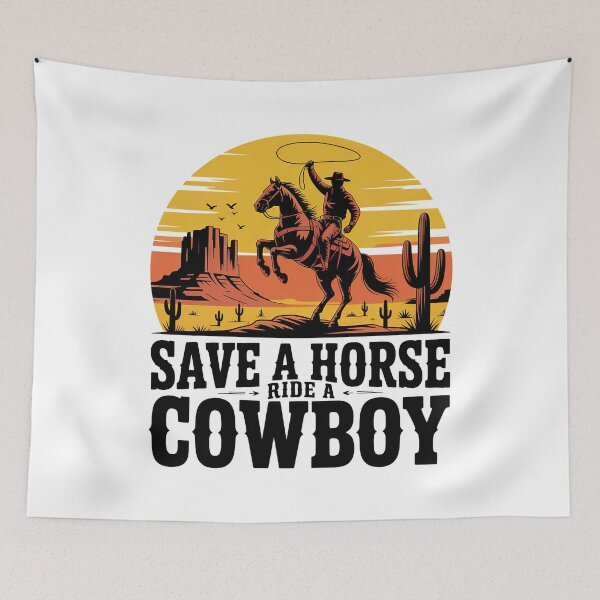 Item preview, Save A Horse Ride A Cowboy designed and sold by graphic-genie.