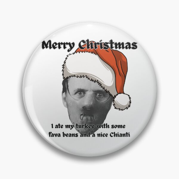 Item preview, Merry Christmas - Hannibal Lecter - fava beans designed and sold by TheRubberOnion.