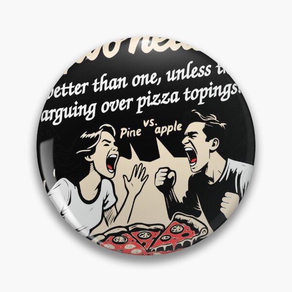 Item preview, Two Heads Are Better Than One - Until Pizza Discourse Starts designed and sold by NeLouHi.