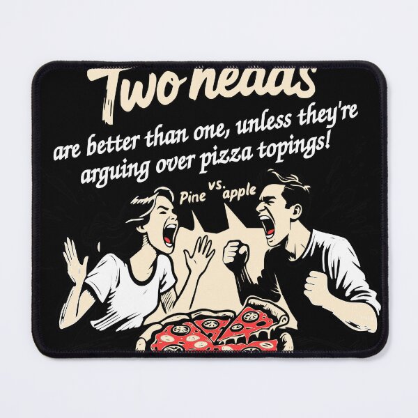 Item preview, Two Heads Are Better Than One - Until Pizza Discourse Starts designed and sold by NeLouHi.