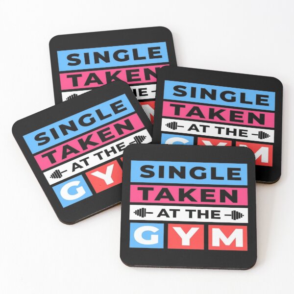 Item preview, Funny Gym Lover Design – Single Taken At The Gym – Fitness Motivation Quote for Workout Fans designed and sold by Bright Nest Studio.