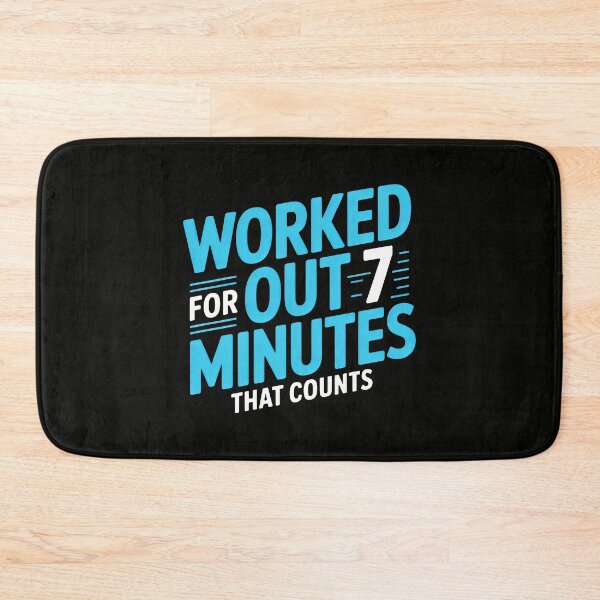 Item preview, Worked Out for 7 Minutes That Counts Design with Motivational Fitness Quote and Blue Typography designed and sold by SplashTastic.