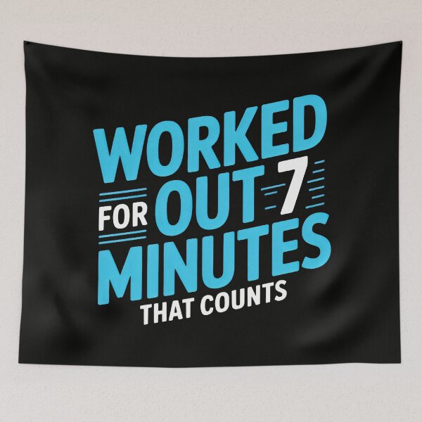 Item preview, Worked Out for 7 Minutes That Counts Design with Motivational Fitness Quote and Blue Typography designed and sold by SplashTastic.