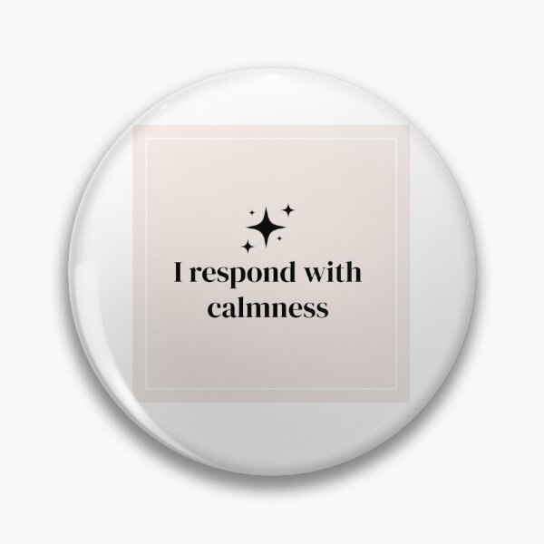 Item preview, Respond with calmness designed and sold by ShreyaRathi05.