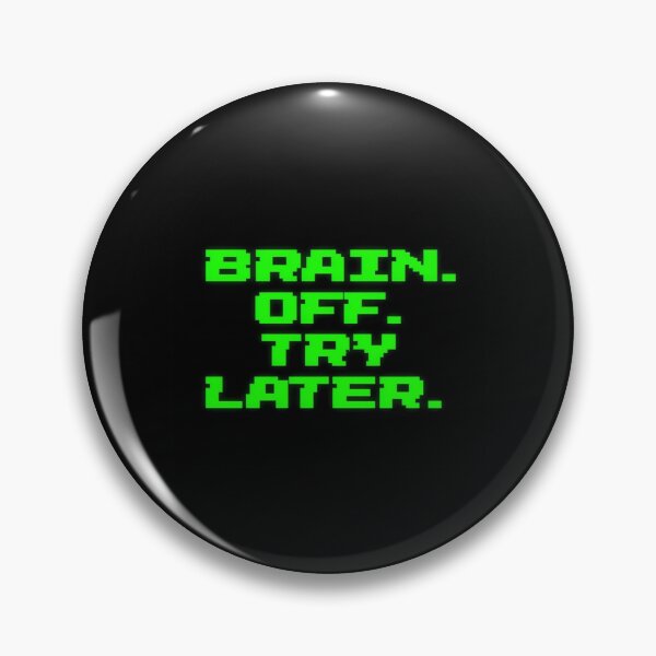 Item preview, Retro Pixel “Brain Off Try Later” Funny Error Message Design for Mental Breaks & Digital Detox designed and sold by Bright Nest Studio.