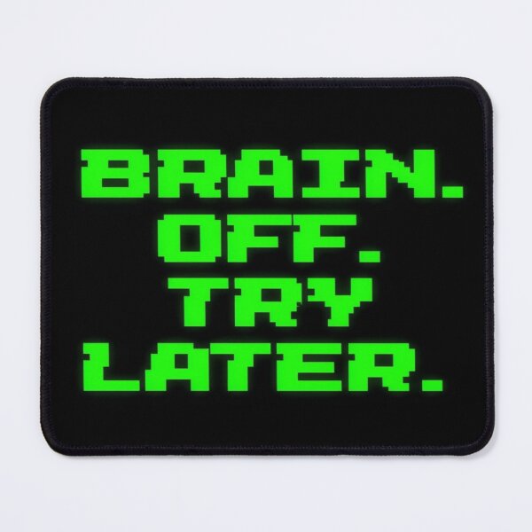 Item preview, Retro Pixel “Brain Off Try Later” Funny Error Message Design for Mental Breaks & Digital Detox designed and sold by Bright Nest Studio.