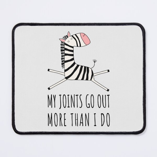 Item preview, EDS Awareness Zebra – My Joints Go Out More Than I Do designed and sold by Jesabee Designs.
