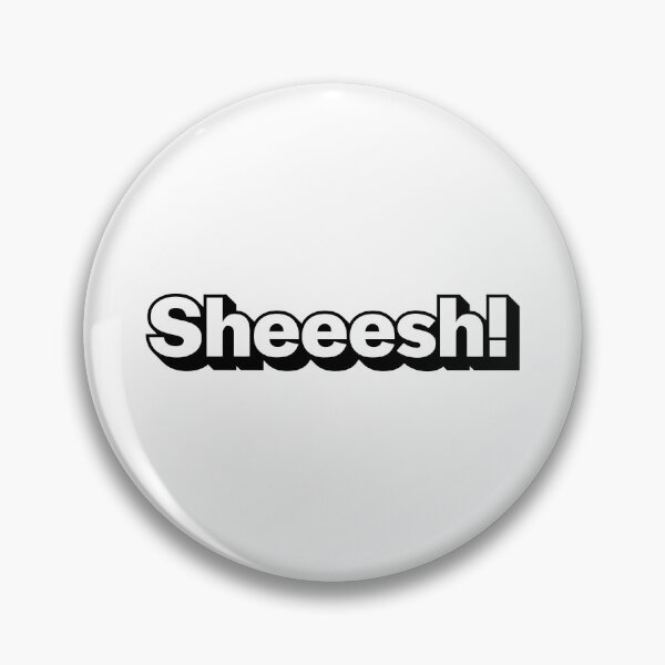 Item preview, Sheeesh! designed and sold by Loominaite.
