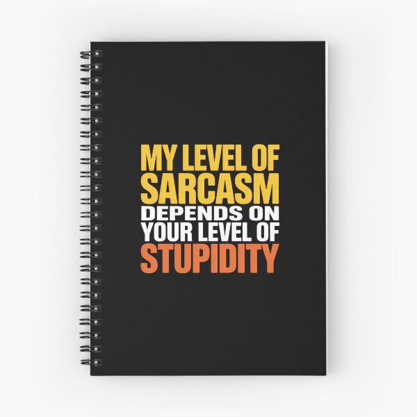 Item preview, Sarcasm Sayings Humor designed and sold by KarstenNoanra.