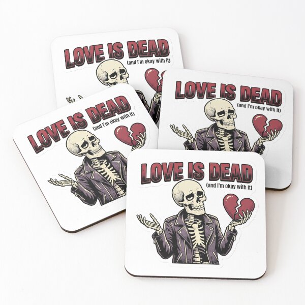 Item preview, Anti-Valentine's Day Skeleton "Love is Dead" designed and sold by StickyGuys.