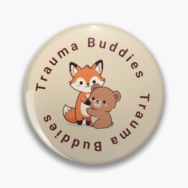 Item preview, Trauma Buddies designed and sold by Dawngirl.
