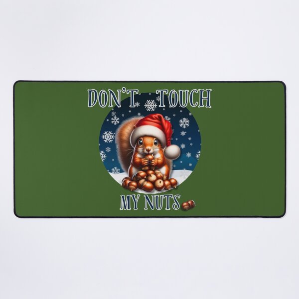 Item preview, Funny Christmas Squirrel – Don’t Touch My Nuts Holiday Humor Illustration designed and sold by Kmcantley.