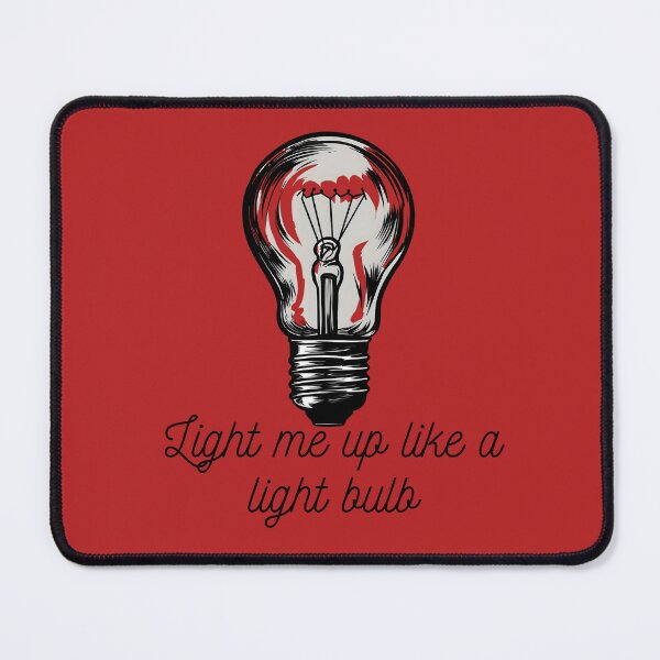 Item preview, LIGHT ME UP LIKE A LIGHT BULB designed and sold by infinitearte.
