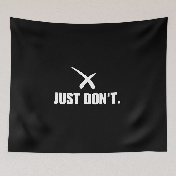 Item preview, Just Don't Demotivational Quotes designed and sold by moyjoystudio.