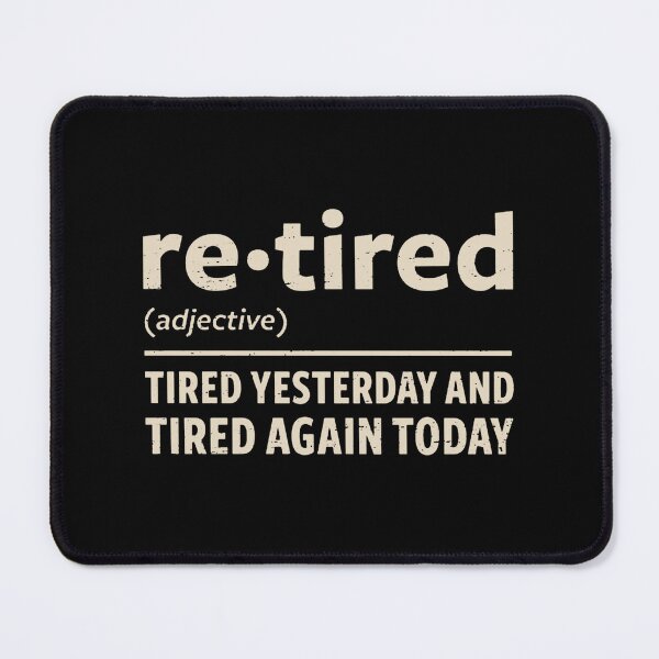 Item preview, I Am Retired  designed and sold by leakvalerie.
