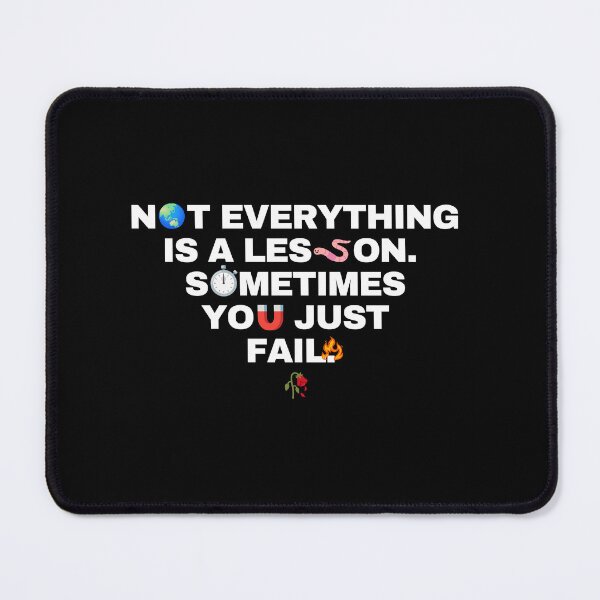 Item preview, Not Everything Is a Lesson Demotivational Quotes designed and sold by moyjoystudio.