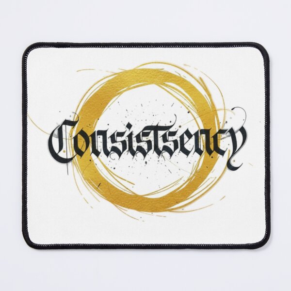 Item preview, CONSISTENCY is the KEY to SUCCESS designed and sold by Steel Ant's.