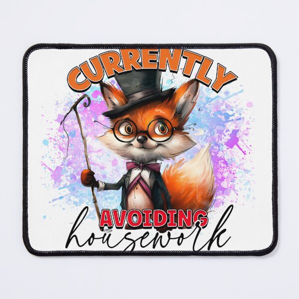 Item preview, Currently Avoiding Household Tasks – Funny Fox Gentleman Procrastination Meme Art designed and sold by LunaPixelStudio.