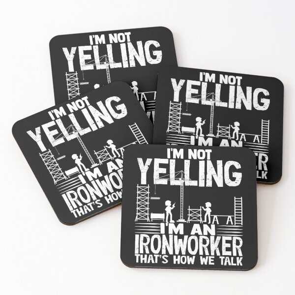 Item preview, I'm Not Yelling I'm An Ironworker Construction Humor designed and sold by Nocturnal-Vines.