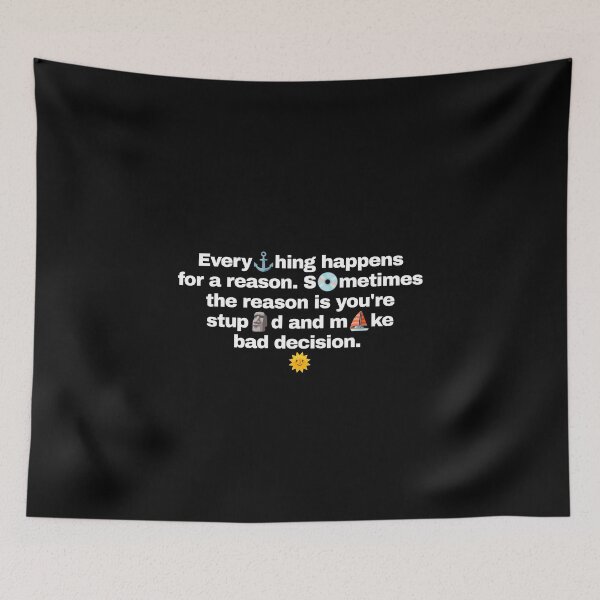 Item preview, Everything Happens for a Reason Demotivational Quotes designed and sold by moyjoystudio.
