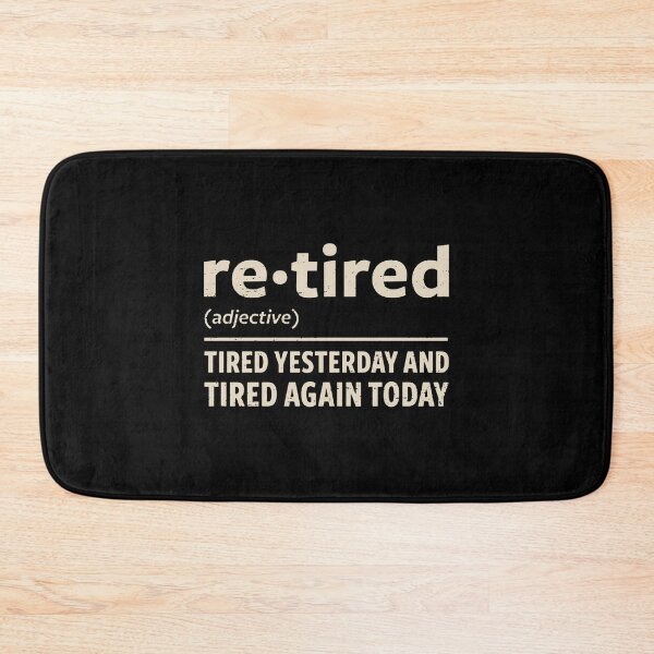 Item preview, I Am Retired designed and sold by donnaabsher.