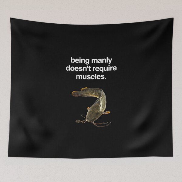 Item preview, Masculine Catfish Meme Quotes designed and sold by moyjoystudio.