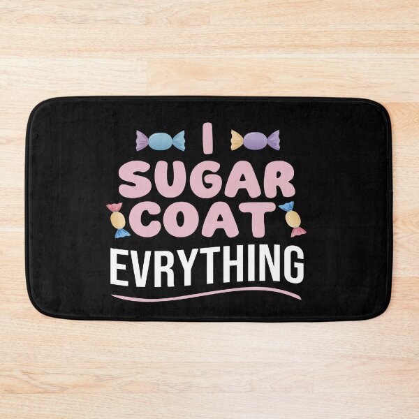 Item preview, I Sugar Coat Everything – Cute Funny Pastel Quote Design  designed and sold by arabiw.