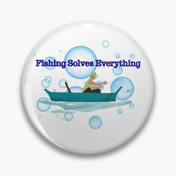 Item preview, Fishing Solves Everything – Funny Fisherman Gift designed and sold by MSHobbies.