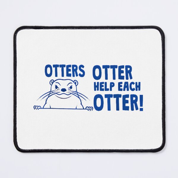 Item preview, Funny Otters Otter Help Each Otter Nature otter Lover designed and sold by URGlden.