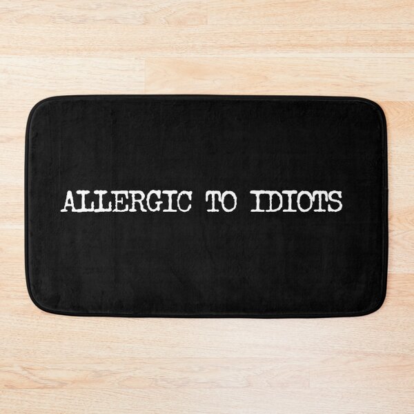 Item preview, Allergic to Idiots – Minimal Typo Statement designed and sold by CreareAT.
