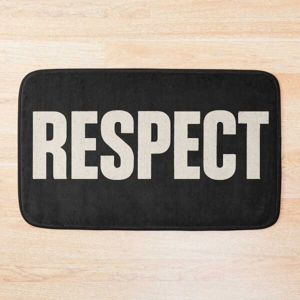 Item preview, RESPECT – Earned Not Given designed and sold by kimkosovo.