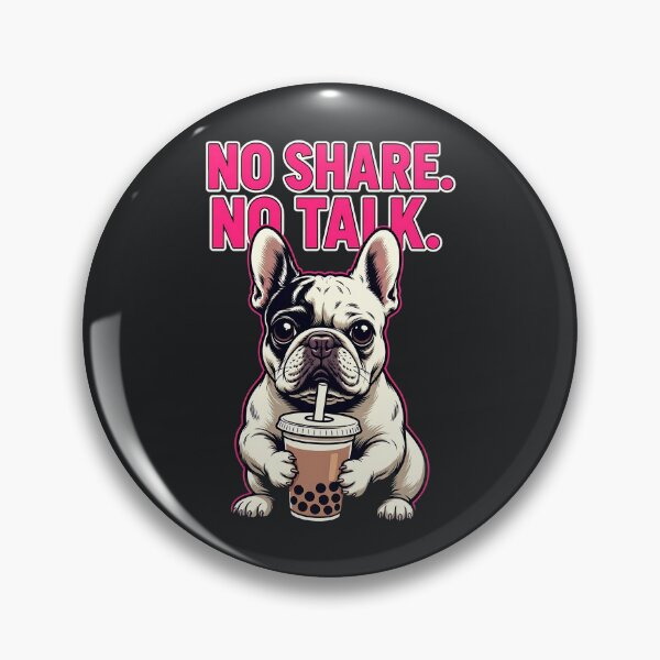 Item preview, No Share No Talk – Cute Bubble Tea Dog designed and sold by Taans-Creation.