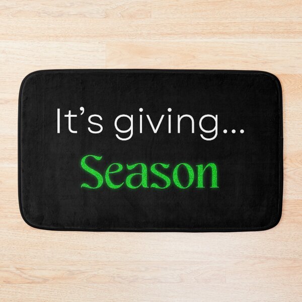 Item preview, It's Giving Season Green designed and sold by Quotesnthings.