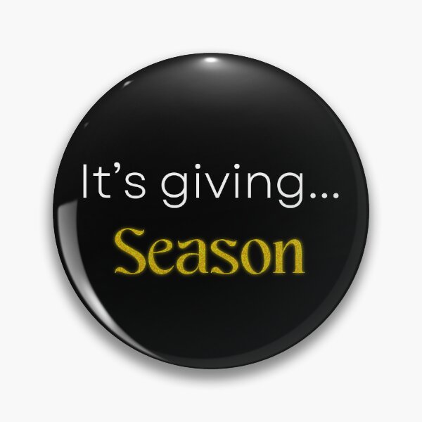 Item preview, It's Giving Season Gold designed and sold by Quotesnthings.