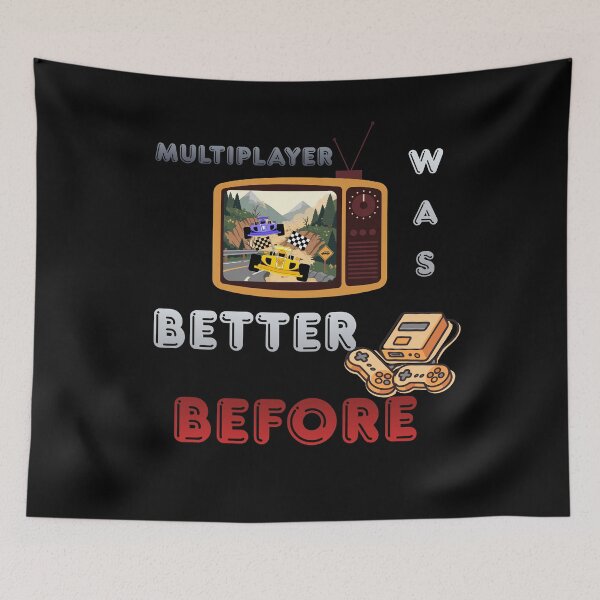 Item preview, Multiplayer Was Better Before – A Retro Gaming Gift  designed and sold by BLAKZONE.