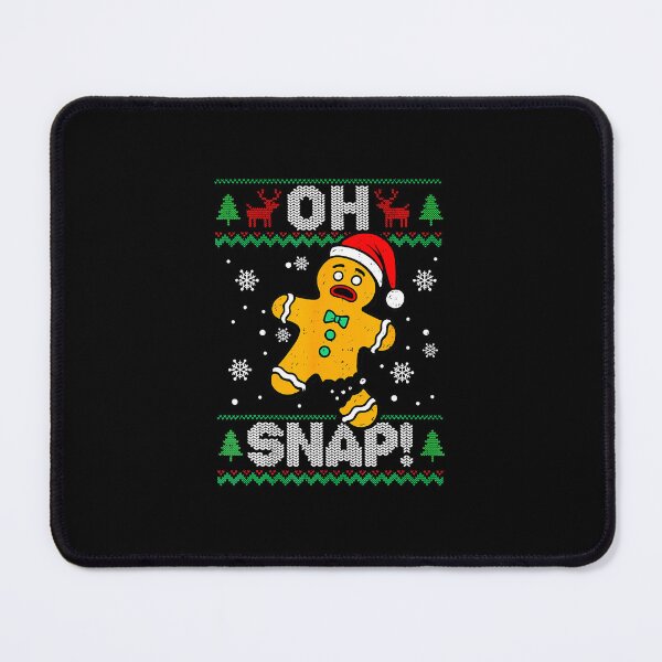 Item preview, Oh Snap Gingerbread Man Christmas Xmas Cookie Baking Funny designed and sold by WayTBeenkenArt.