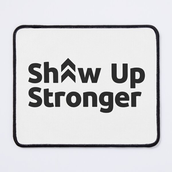 Item preview, Show Up Stronger – Minimalist Fitness Motivation Typography Design designed and sold by civotajim.