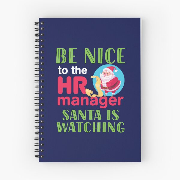 Item preview, Human Resources Christmas Be Nice to the HR Manager Santa is Watching designed and sold by jaygo.