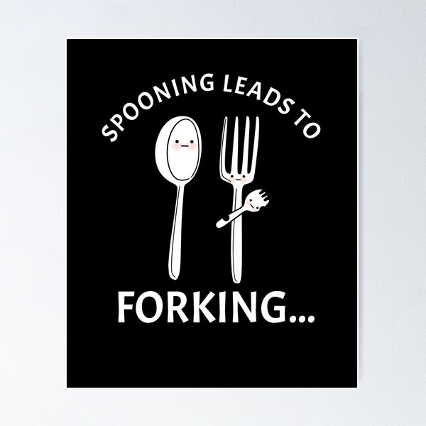 Funny Kitchen Utensil - Spooning Leads to Forking Spoon