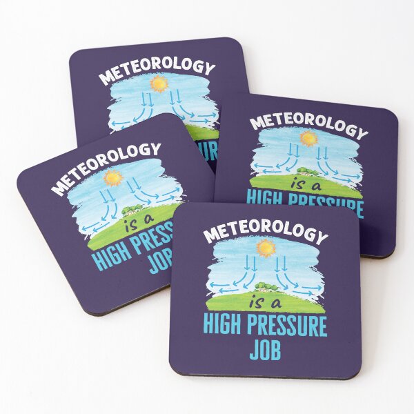 Item preview, Meteorology Is a High Pressure Job Funny Meteorologist designed and sold by jaygo.